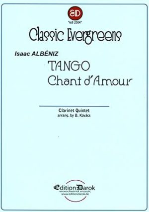 Tango und Chant d'Amour para clarinete. Isaac Albeniz