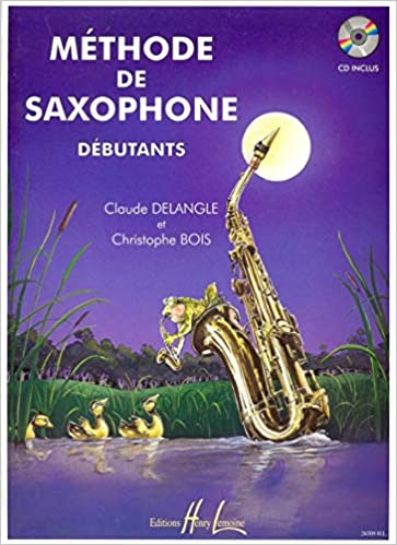 Methode de Saxophone para principiantes. Bois / Delangle