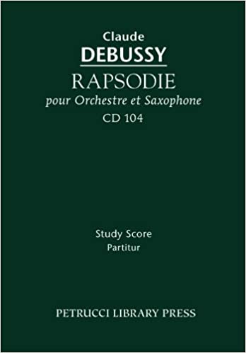 Rapsodie (1903) Claude Debussy
