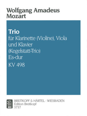 Trio in Es-Dur KV 498. Wolfgang Amadeus Mozart