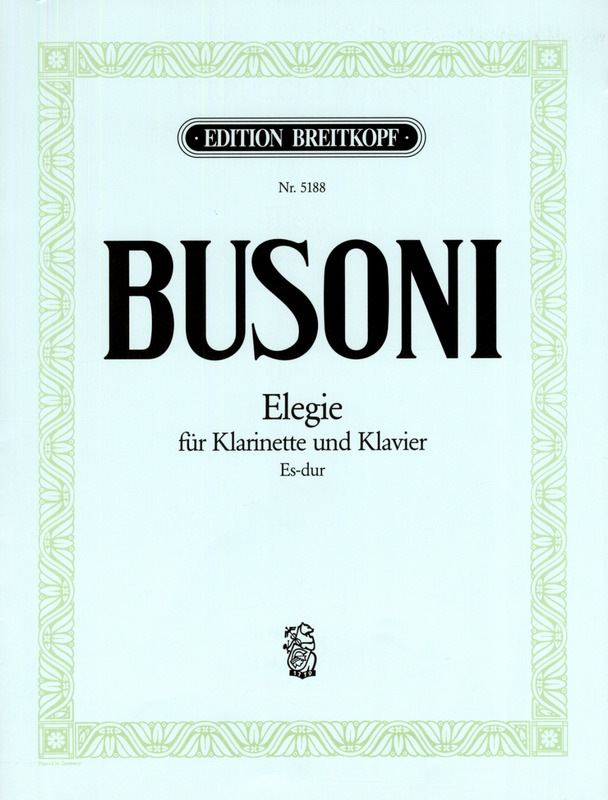 Elegie in Es-Dur (ca 1920) para clarinete y piano. Ferruccio Busoni