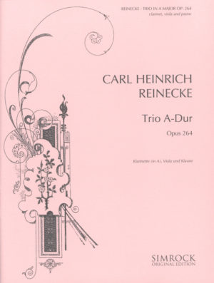 Trio in A-Dur op.264. Carl Heinrich Reinecke