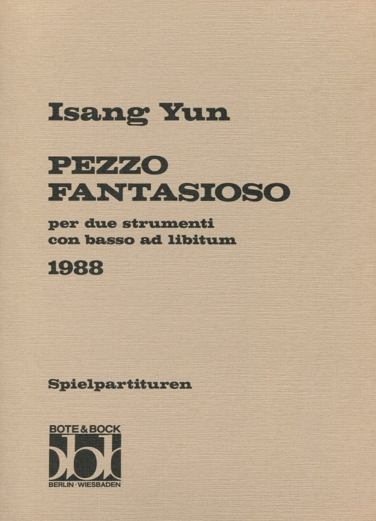 Pezzo Fantasioso (1988) Isang Yun