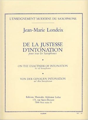 De la Justesse d'Intonation. Jean-Marie Londeix