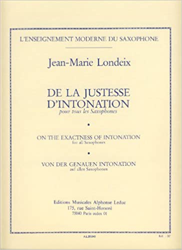 De la Justesse d'Intonation. Jean-Marie Londeix