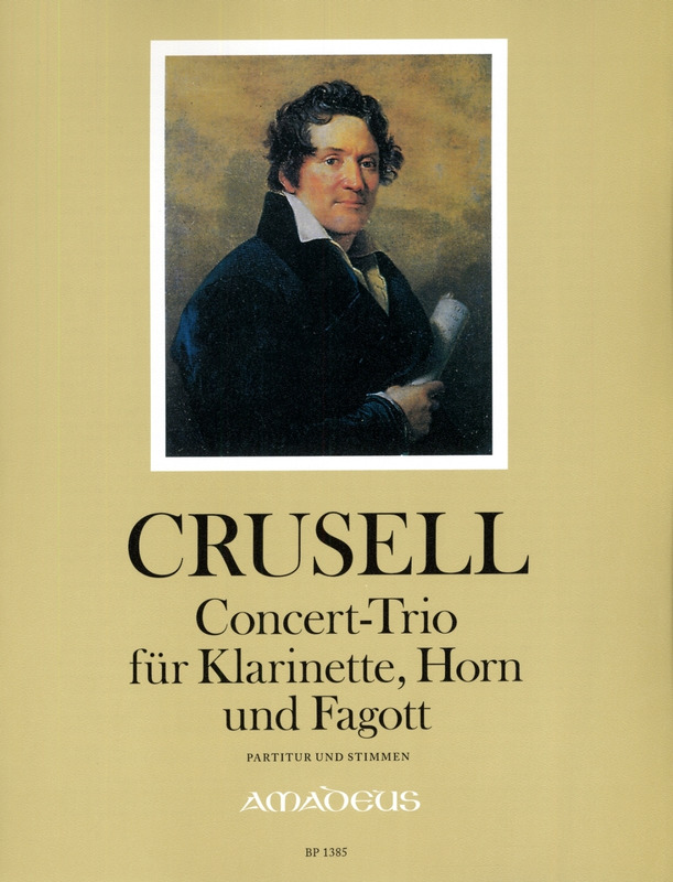 Concert-Trio (1814) Bernhard Hendrik Crusell