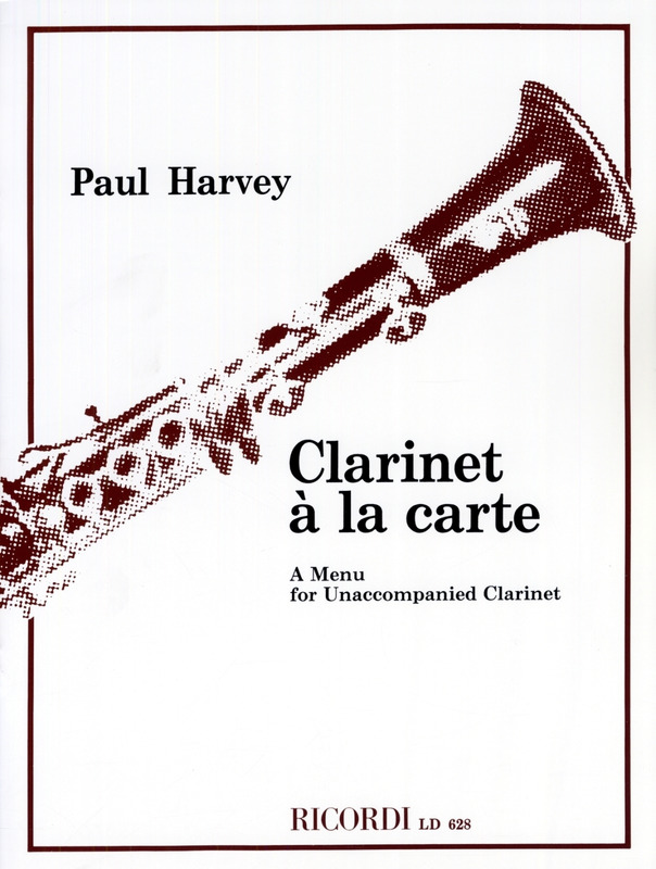 Clarinet a la Carte. Paul Harvey