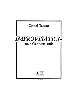 Improvisation (1977) para clarinete solo. Cornel Taranu